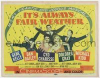 2v534 IT'S ALWAYS FAIR WEATHER title card '55 Gene Kelly, Cyd Charisse, Dan Dailey & Dolores Gray!