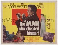 2v580 MAN WHO CHEATED HIMSELF movie title lobby card '51 Lee J. Cobb stares at gun, sexy Jane Wyatt!