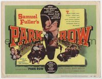 2v613 PARK ROW TC '52 Sam Fuller, Mary Welch had blood in her veins, Gene Evans had ink in his!