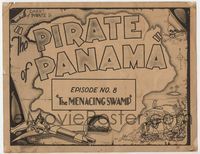 2v622 PIRATE OF PANAMA Chap 8 TC '29 The Menacing Swamp, art of pirates' treasure, gun & cutlass!