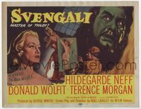2v720 SVENGALI title card '55 sexy Hildegarde Neff was a slave to the will of crazy Donald Wolfit!