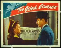 2v284 TWO O'CLOCK COURAGE lobby card '44 Anthony Mann, Tom Conway & Ann Rutherford look at headline!