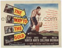 2v772 WAY TO THE GOLD TC '57 great romantic art of barechested Jeffrey Hunter & Sheree North!
