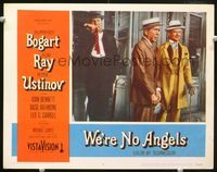 2v292 WE'RE NO ANGELS lobby card #4 '55 Humphrey Bogart, Aldo Ray & Peter Ustinov all dressed up!