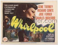 2v778 WHIRLPOOL title lobby card '50 what might pretty Gene Tierney do when she is hypnotized?!