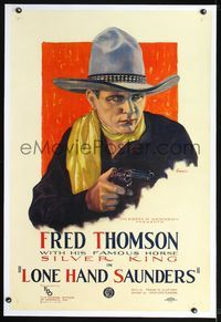 2x006 LONE HAND SAUNDERS linen style A 1sh '26 best artwork of Fred Thomson pointing gun by Currier!