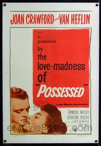 2x259 POSSESSED linen 1sh '47 Joan Crawford has done things she is ashamed of, but not kissing Van!