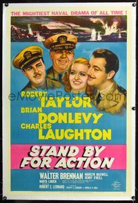 2x327 STAND BY FOR ACTION linen style C 1sheet '43 art of sailors Robert Taylor, Laughton & Donlevy!