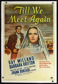 2x358 TILL WE MEET AGAIN linen 1sh '44 American soldier Ray Milland & angelic nun Barbara Britton!