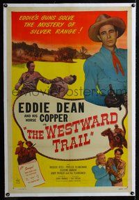 2x385 WESTWARD TRAIL linen one-sheet '48 cowboy Eddie Dean's guns solve the mystery of Silver Range!