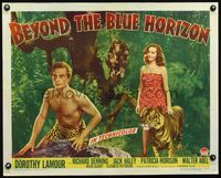 3a118 BEYOND THE BLUE HORIZON style B 1/2sh '42 sexy Dorothy Lamour & Richard Denning in loincloth!