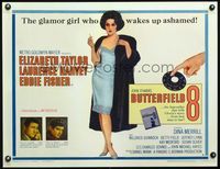 3a125 BUTTERFIELD 8 style B 1/2sh '60 callgirl Elizabeth Taylor is most desirable & easiest to find!