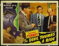 3b353 DEVIL THUMBS A RIDE LC #5 '47 toughest Lawrence Tierney in the case history of a killer!