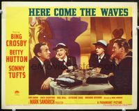 3b418 HERE COME THE WAVES LC #6 '44 Bing Crosby, Betty Hutton, Sonny Tufts & Ann Doran at table!