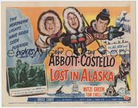 3b142 LOST IN ALASKA TC '52 art of Bud Abbott & Mitzi Green sitting on Lou Costello over ice gap!