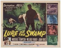 3b144 LURE OF THE SWAMP title card '57 two men & a super sexy woman find their destination is Hell!