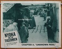 3b538 PERILS OF NYOKA chap 11 lobby card R52 Nyoka & the Tigermen, Republic serial in 15 chapters!