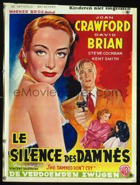 3c556 DAMNED DON'T CRY Belgian movie poster '50 cool art of sexy Joan Crawford, mobster David Brian!