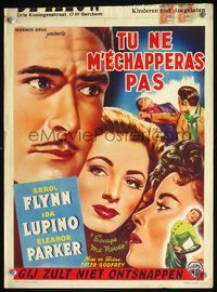 3c574 ESCAPE ME NEVER Belgian poster '48 Different art of Errol Flynn, Ida Lupino & Eleanor Parker!