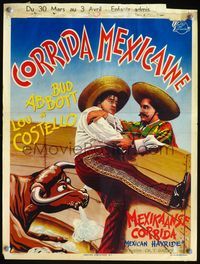 3c676 MEXICAN HAYRIDE Belgian poster '48 great wacky art of Abbott & matador Costello in Mexico!