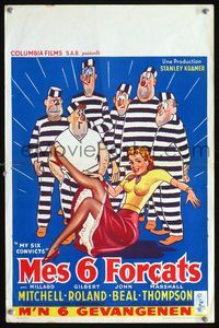 3c687 MY SIX CONVICTS Belgian poster '52 great wacky art of sexy Millard Mitchell w/6 prisoners!