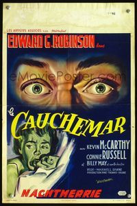 3c694 NIGHTMARE Belgian movie poster '56 Edward G. Robinson, creepy extreme close-up art of eyes!