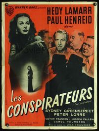 3c153 CONSPIRATORS French 23x31 poster '44 cool different image of Paul Henreid & sexy Hedy Lamarr!