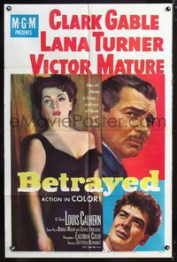 3d063 BETRAYED one-sheet poster '54 art of Clark Gable, Victor Mature & sexy brunette Lana Turner!