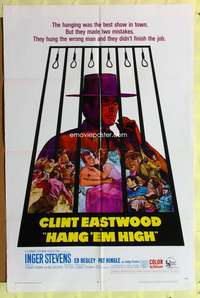 3d363 HANG 'EM HIGH one-sheet '68 Clint Eastwood, they hung the wrong man and didn't finish the job!