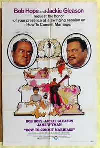 3d401 HOW TO COMMIT MARRIAGE 1sh '69 great image of Bob Hope & Jackie Gleason glaring at each other