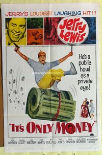 3d433 IT'S ONLY MONEY one-sheet movie poster '62 wacky private eye Jerry Lewis is a public howl!
