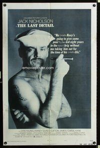 3d471 LAST DETAIL style A one-sheet poster '73 Hal Ashby, Randy Quaid, Jack Nicholson in the Navy!