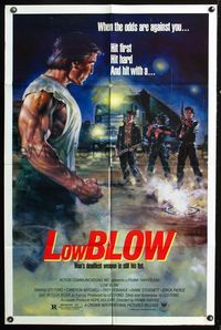 3d521 LOW BLOW one-sheet movie poster '86 Leo Fong, Cameron Mitchell, wild street gang art!