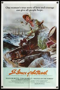 3d838 SILENCE OF THE NORTH one-sheet movie poster '81 cool art of Ellen Burstyn braving the rapids!