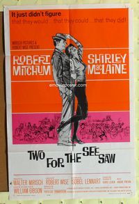 3d944 TWO FOR THE SEESAW one-sheet movie poster '62 Robert Mitchum, beatnik Shirley MacLaine!