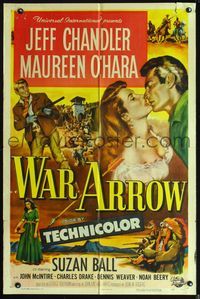 3d964 WAR ARROW style A one-sheet movie poster '54 George Sherman, Maureen O'Hara, Jeff Chandler