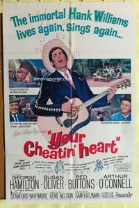 3d997 YOUR CHEATIN' HEART one-sheet '64 great image of George Hamilton as Hank Williams with guitar!