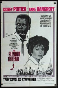 3e699 SLENDER THREAD one-sheet '66 Sidney Poitier keeps Anne Bancroft from committing suicide!
