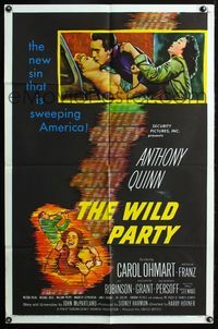 3e951 WILD PARTY one-sheet poster '56 Anthony Quinn, it's the new sin that is sweeping America!
