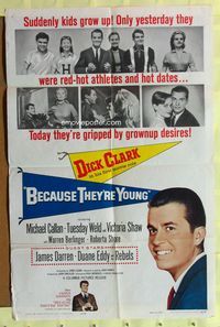 3f075 BECAUSE THEY'RE YOUNG one-sheet '60 great portrait image of young Dick Clark, Tuesday Weld