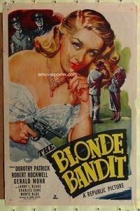 3f112 BLONDE BANDIT one-sheet '49 great c/u art of sexy bad girl Dorothy Patrick with smoking gun!