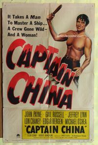 3f166 CAPTAIN CHINA one-sheet poster '50 John Payne, Gail Russell, it takes a man to master a woman!
