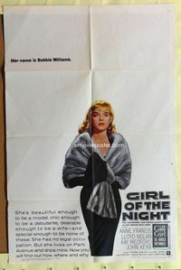 3f364 GIRL OF THE NIGHT one-sheet '60 prostitute Anne Francis in a sexy dress is The Call Girl!