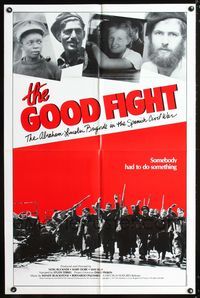 3f373 GOOD FIGHT one-sheet movie poster '83 Spanish Civil War, great images!