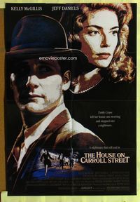 3f450 HOUSE ON CARROLL STREET one-sheet '88 Jeff Daniels, House Un-American Activites Committee!
