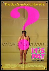 3f494 IT'S PAT DS one-sheet movie poster '94 Julia Sweeney is the sex symbol of the 90's!