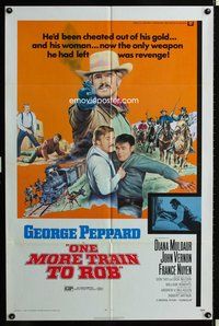3f712 ONE MORE TRAIN TO ROB one-sheet movie poster '71 great image of George Peppard pointing gun!