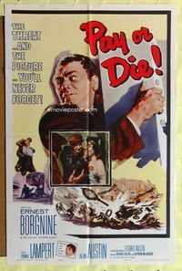 3f727 PAY OR DIE one-sheet movie poster '60 cool art of Ernest Borgnine, Marty vs the Mafia!