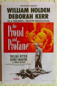 3f758 PROUD & PROFANE one-sheet movie poster '56 romantic close up of William Holden & Deborah Kerr!