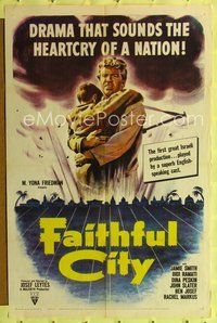 3g260 FAITHFUL CITY 1sheet '52 the first great Israeli production, cool art of man with refugee boy!